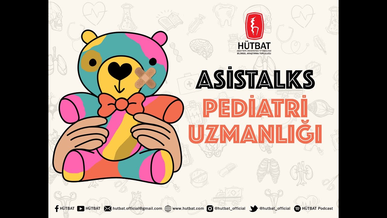 Asistalks 7. Bölüm - Pediatri