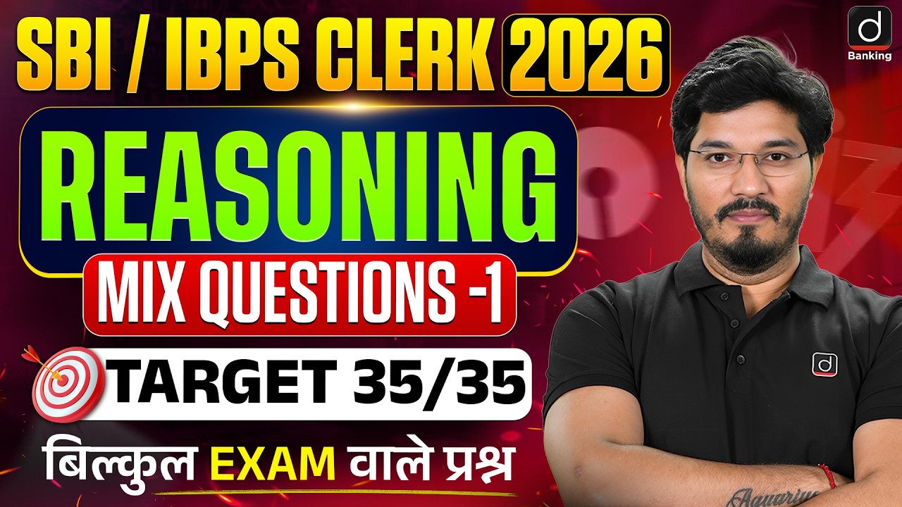 SBI / IBPS Clerk 2026 | Reasoning Mix Questions -1 | Reasoning for Banking Exam | by Shantanu Sir