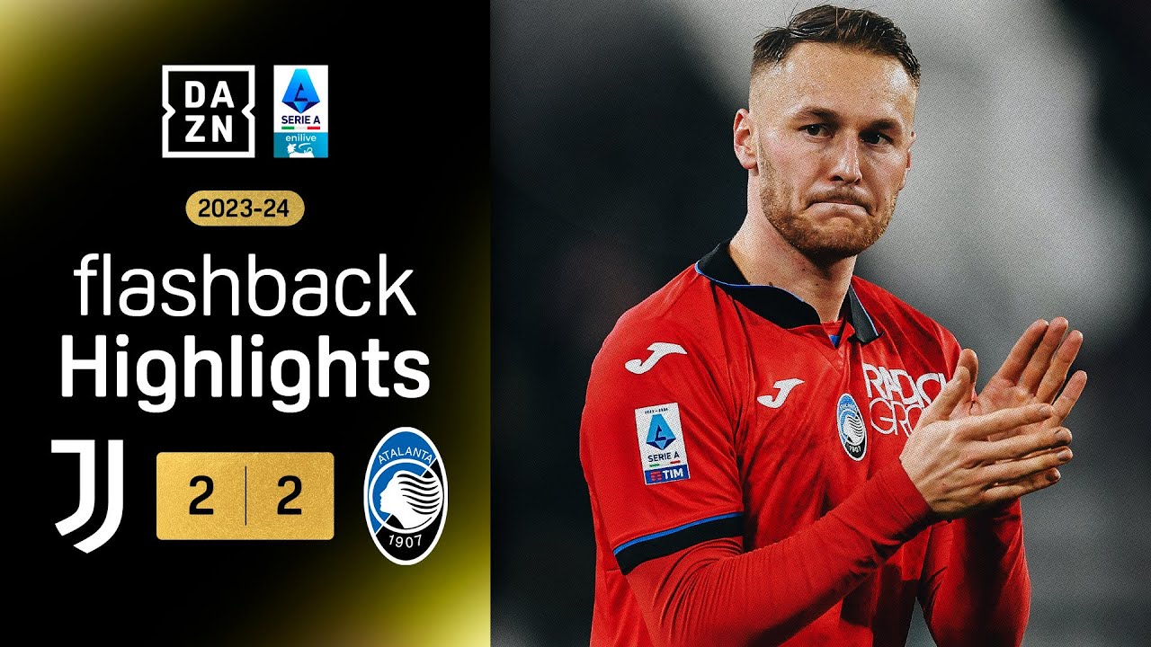 KOOPMEINERS prime | Juventus-Atalanta | Serie A 2023-24 | DAZN Highlights
