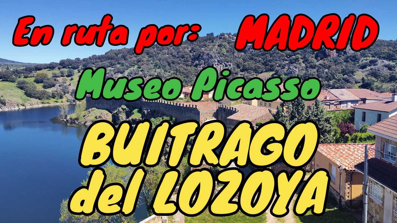 BUITRAGO DEL LOZOYA. En autocaravana por MADRID. Un paseo por la Villa, visitando el Museo Picasso.