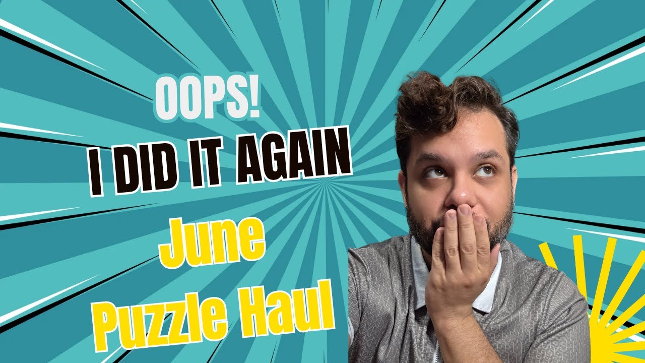 I Said No More Puzzles... Then THIS Happened 😅 | June Jigsaw Puzzle Haul