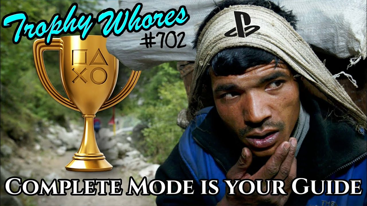 Trophy Whores 702 – Complete Mode is your Guide