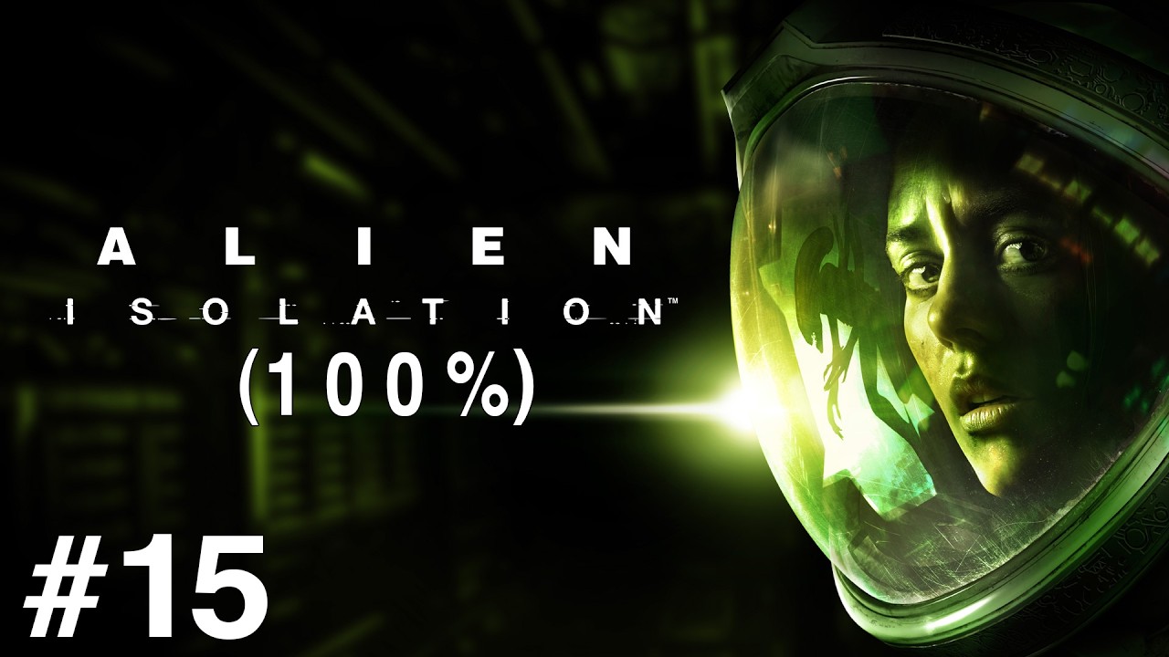 Zagrajmy w: Alien: Isolation (100%) #15 Konsultacja i Maska Tlenowa (Misja 13)
