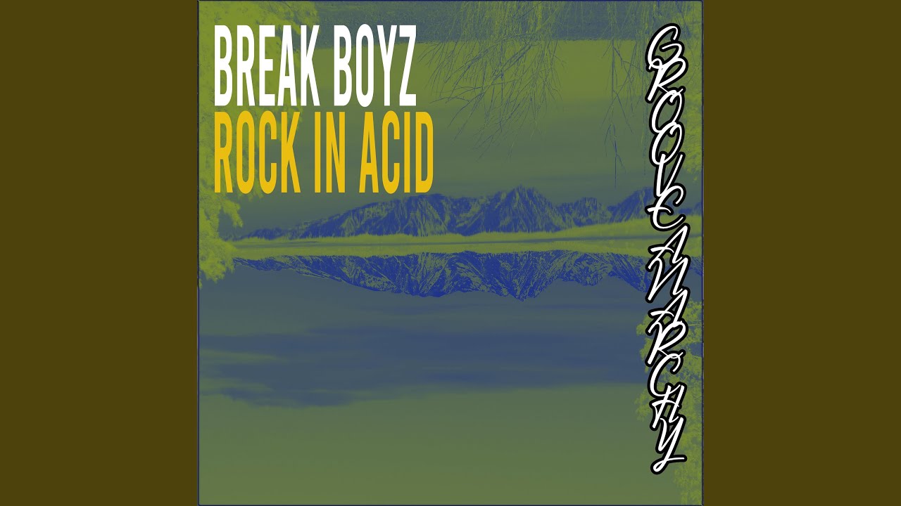 Rock In Acid (Boyz Mix)