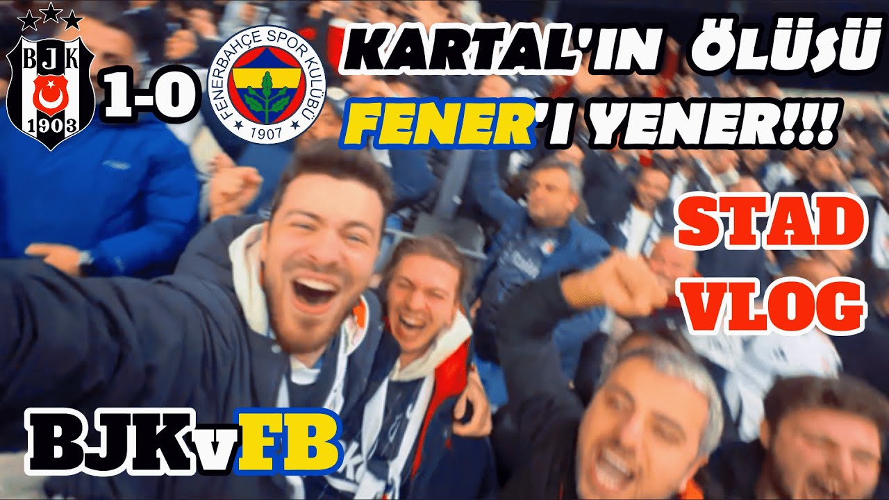 KARTAL'IN ÖLÜSÜ FENER'İ YENER!! | Beşiktaş 1-0 Fenerbahçe | DERBİ VLOG | Maçın Hikayesi #BJKvFB