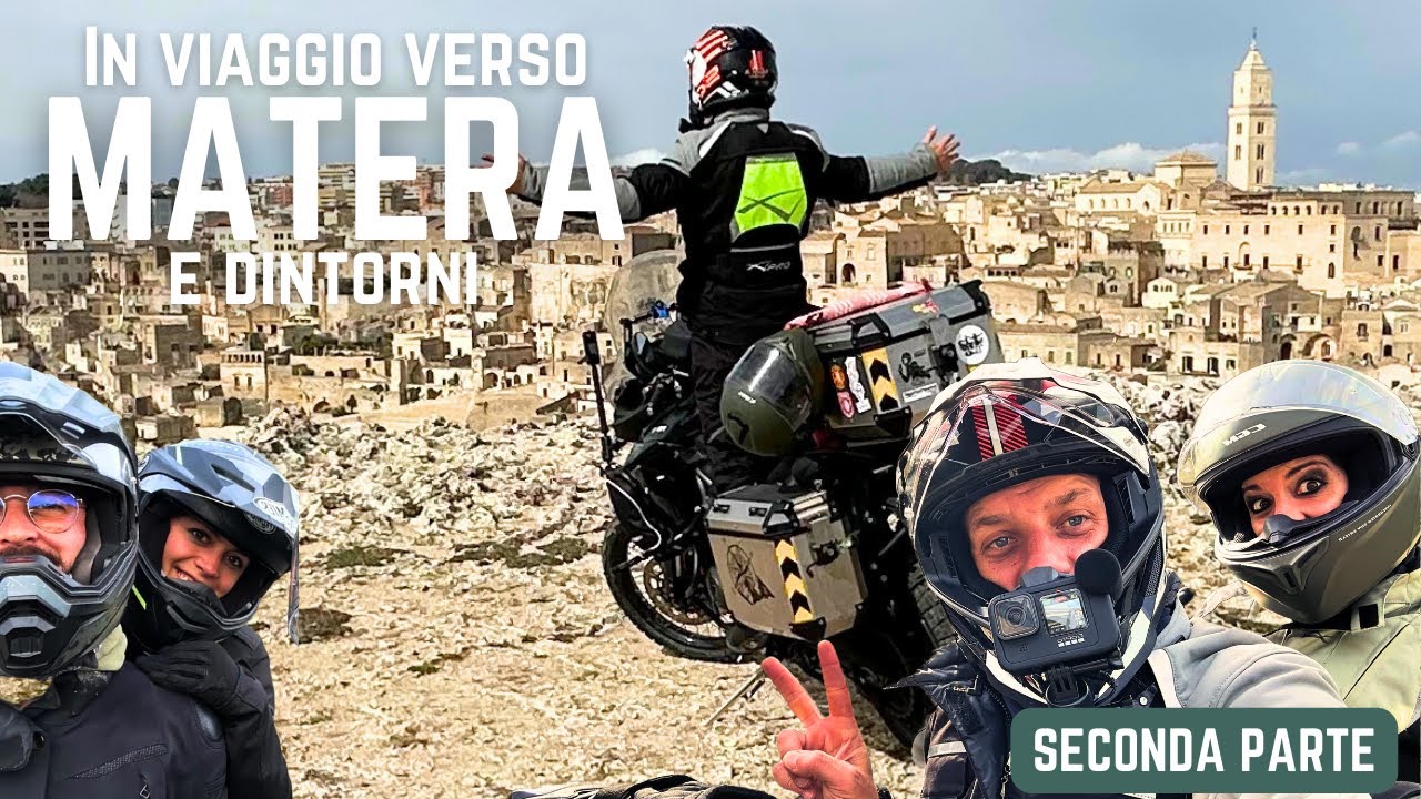Il viaggio in moto verso Matera (e dintorni) - con Triumph tiger 800 xca (Parte 2 di 2)