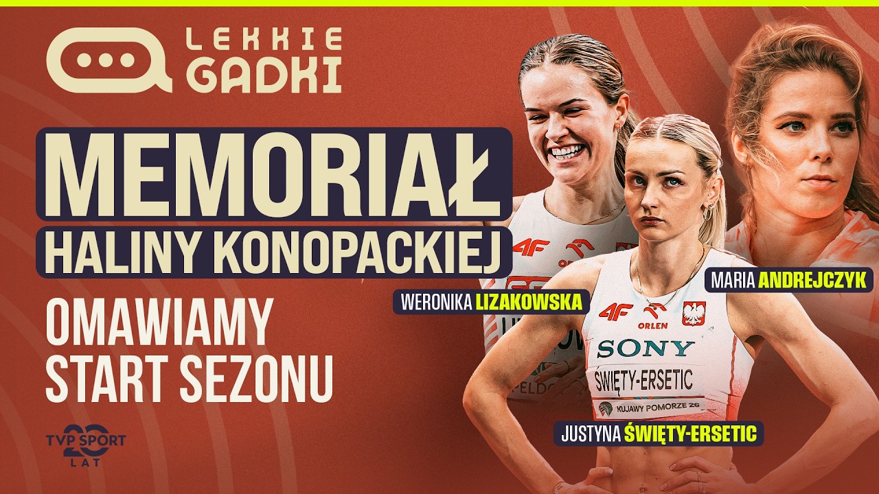 LEKKIE GADKI: ANDREJCZYK, ŚWIETY-ERSETIC, LIZAKOWSKA | MEMORIAŁ HALINY KONOPACKIEJ