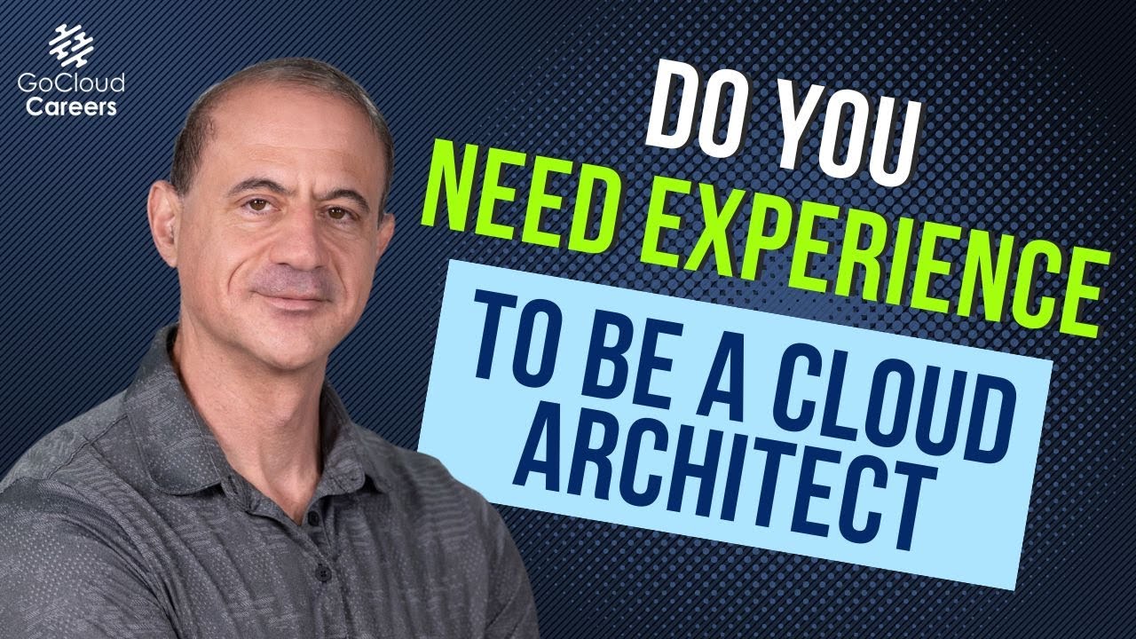 Want A Cloud Architect Job? (You Don't Need Experience, You Need the Right Cloud Architect Skills)