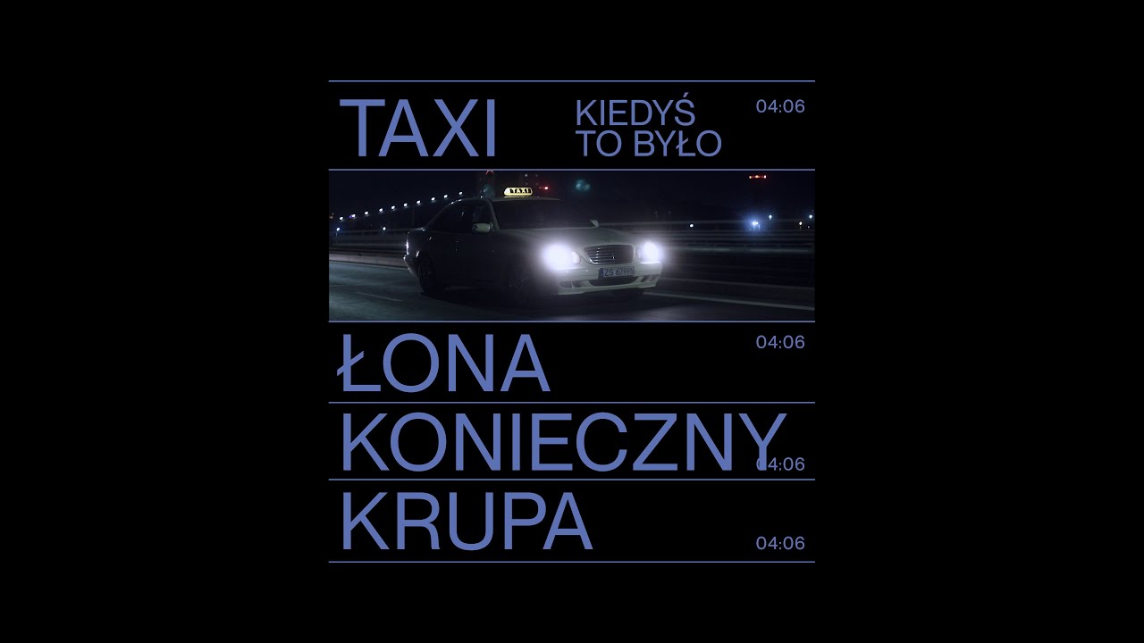 Łona x Konieczny x Krupa &ndash; KIEDYŚ TO BYŁO