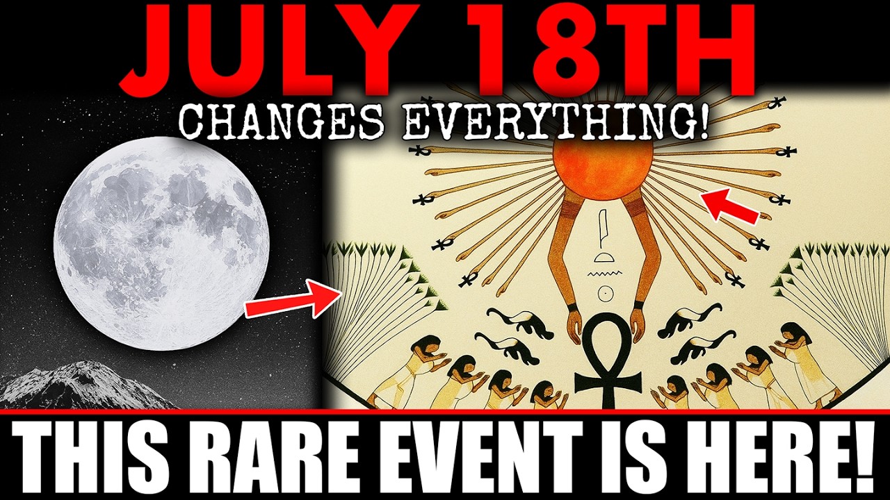 JULY 18th Changes Everything: The Rarest Astrology Event in YEARS Is Here!