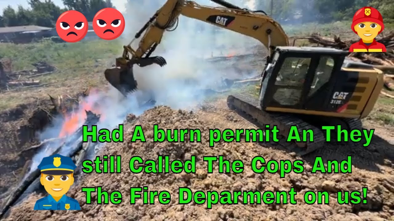 Clearing A Town Lot & Burning Trees Made People Mad