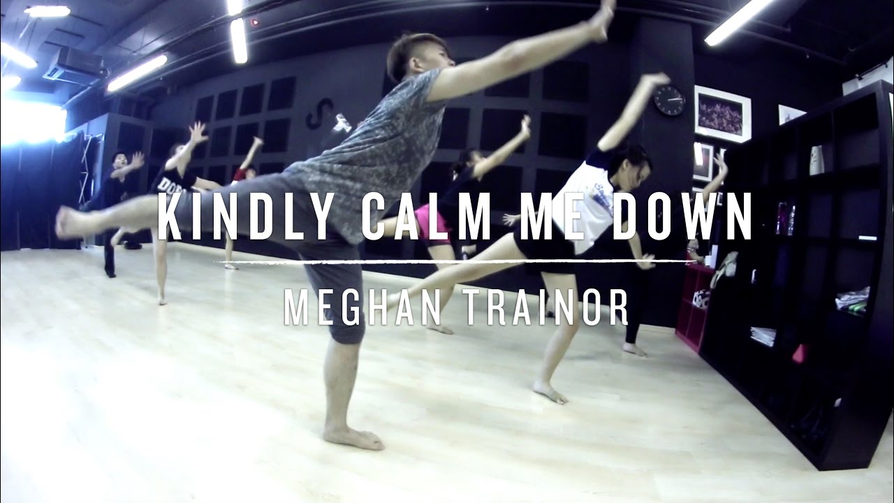 Kindly Calm Me Down (Meghan Trainor) | Wenjun Choreography