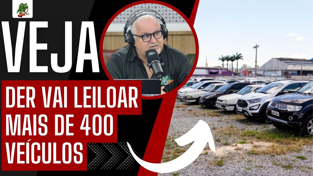 DER VAI LEILOAR MAIS DE 400 VEÍCULOS EM FEVEREIRO EM ARAPIRACA E MACEIÓ