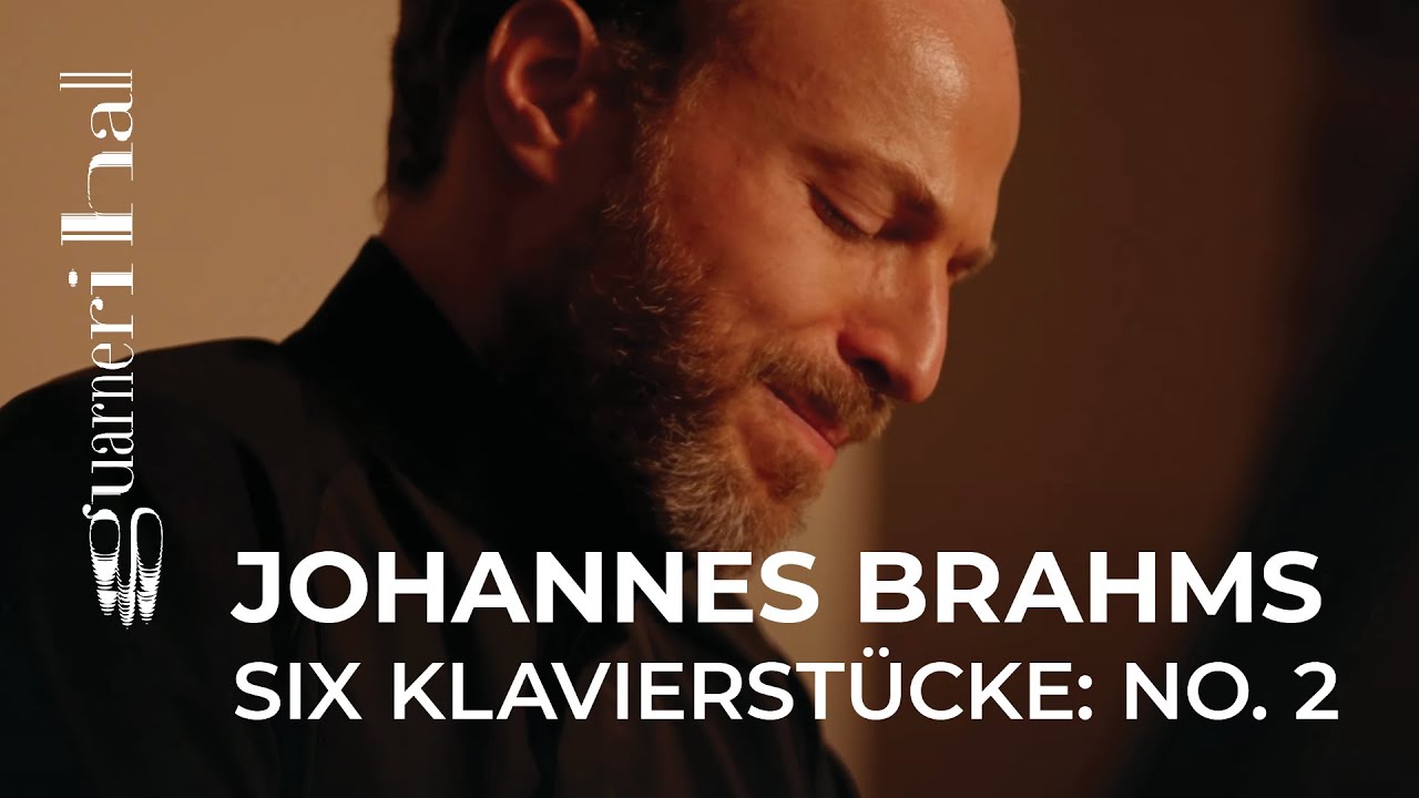 Orion Weiss: Brahms Op.118, No. 2: Intermezzo