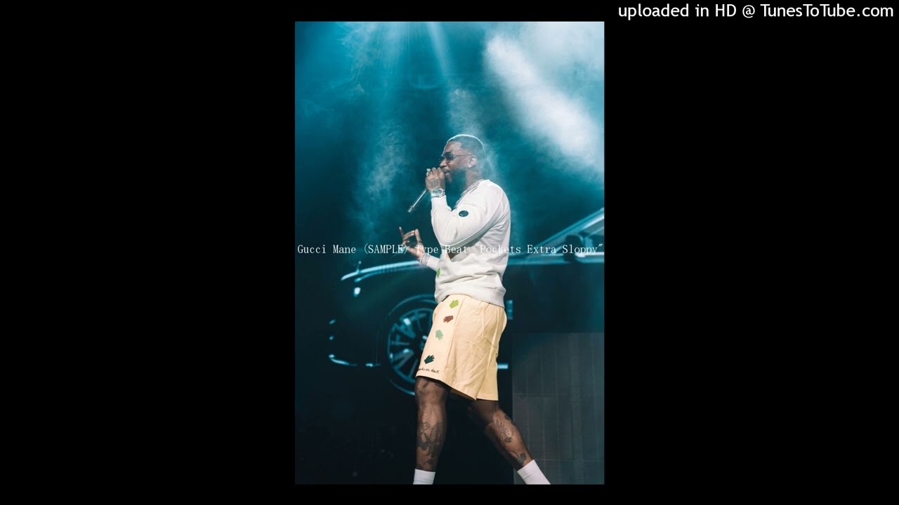 Gucci Mane (SAMPLE) Type Beat 