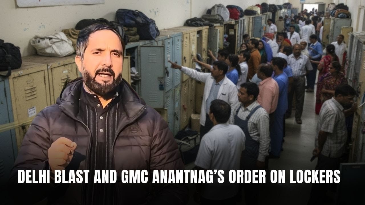 Delhi blast and GMC Anantnag’s order on lockers | JK News Today