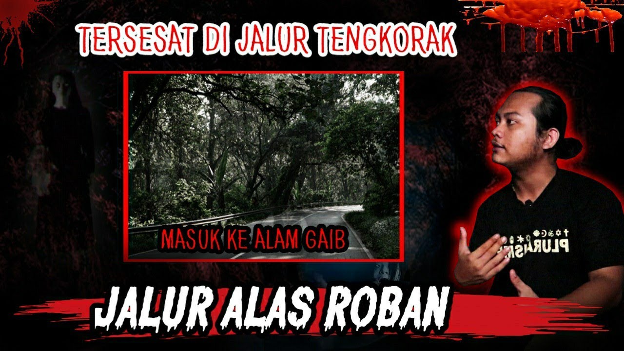 TERSESAT DI JALUR TENGKORAK ALAS ROBAN! Saat TERSESAT KAMI MASUK KE DIMENSI LAIN!