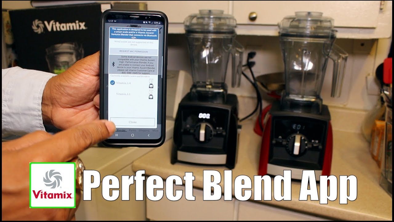Easy Fix: Vitamix Bluetooth Connectivity Application Perfect Blend  2020