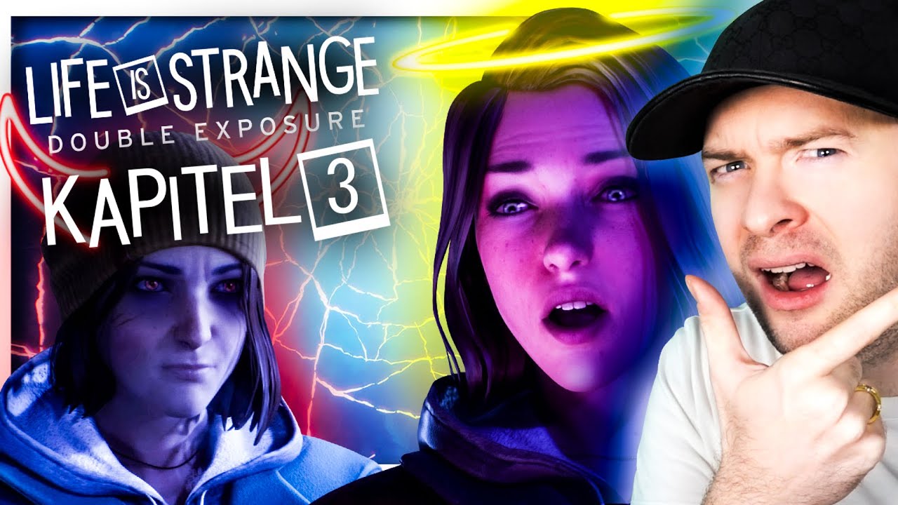 🔴 LIFE IS STRANGE: DOUBLE EXPOSURE 📸 #3: Kapitel 3 Verdrehung