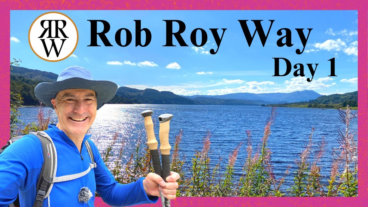 Day 1 Drymen to Callander - Rob Roy Way - Scotland