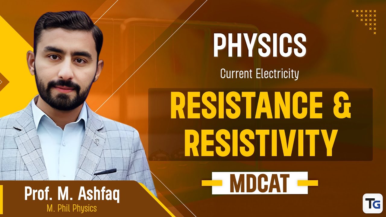 42. Physics | Current Electricity | Resistance & Resistivity - 9.3 | MDCAT 2026