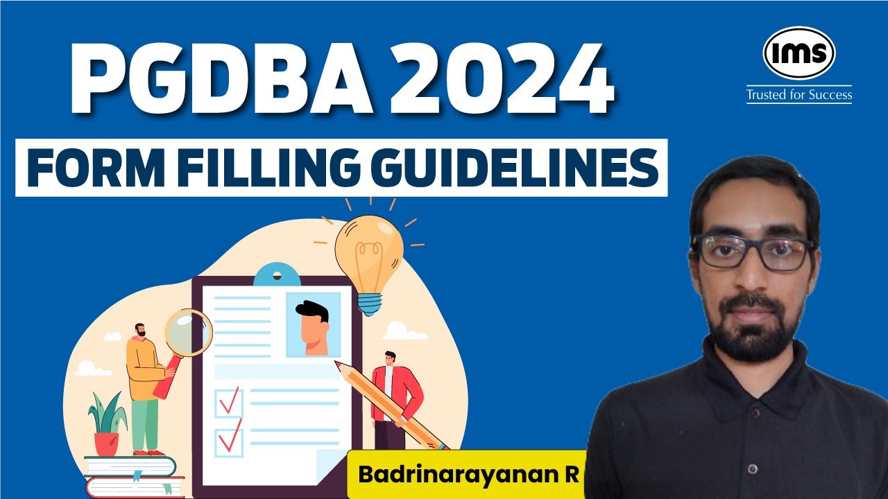 PGDBA 2024 Form Filling Process | Badrinarayanan R