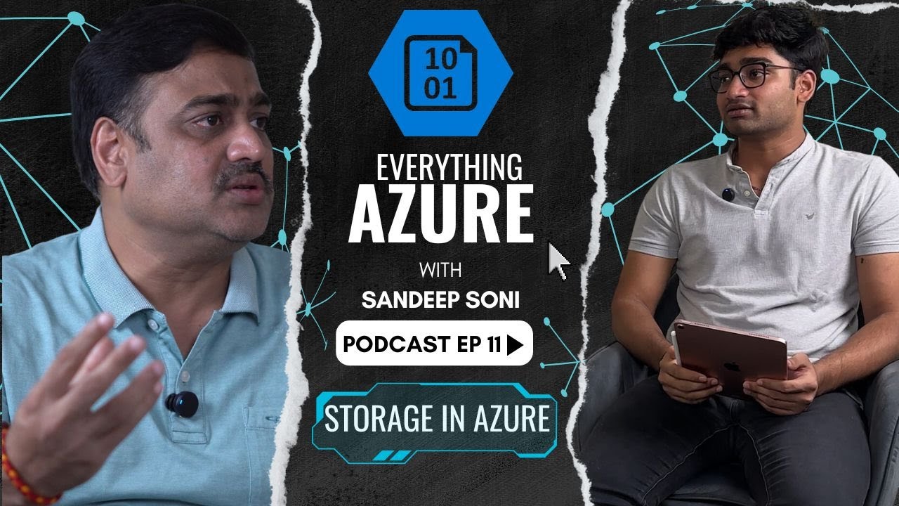 EVERYTHING AZURE | EP 11: Storage in Azure | Interview Questions | Podcast🎙️
