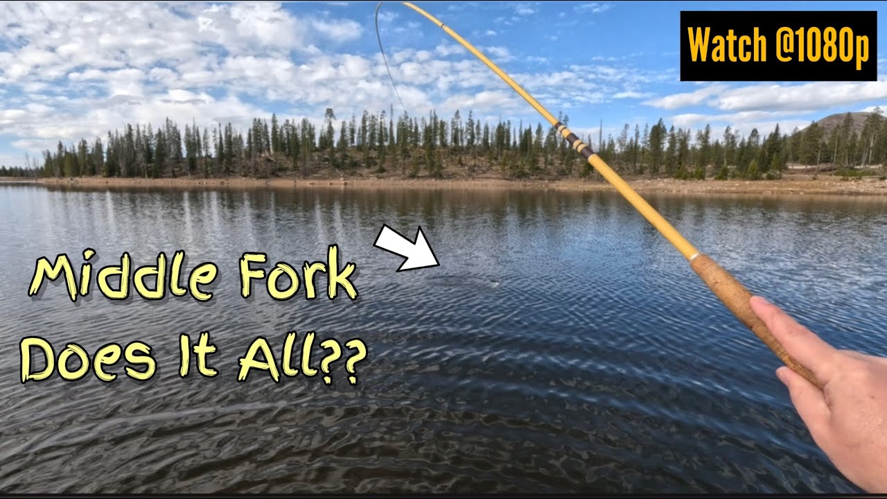 Can the MIDDLE FORK Do It All? #tenkara