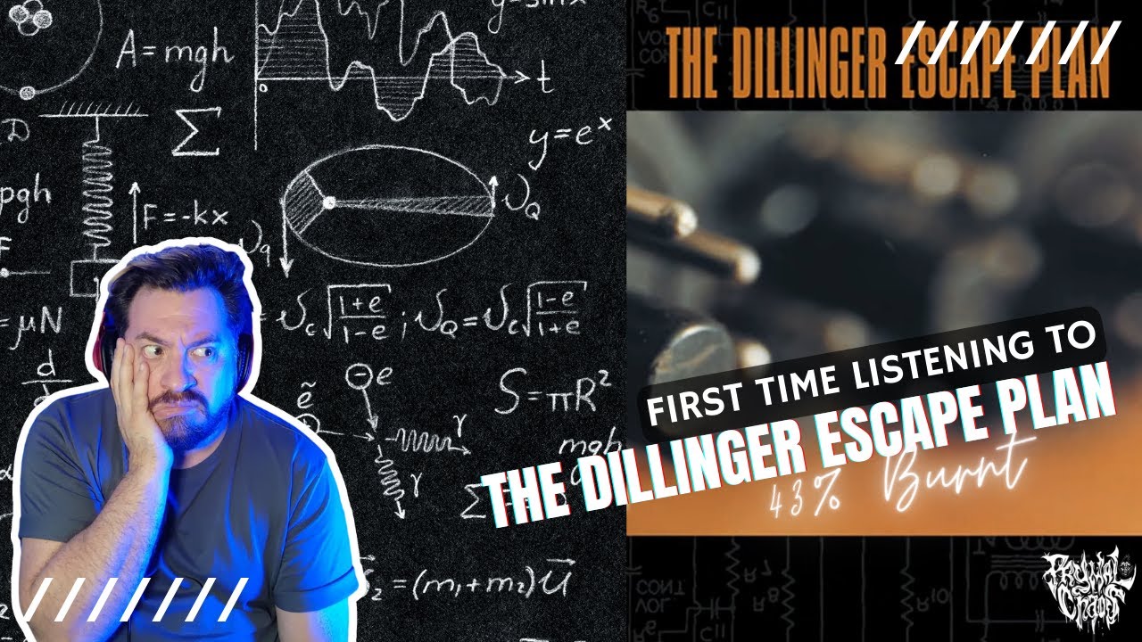I Get Burned by Dillinger Escape Plan - 43% Burnt To Be Exact!