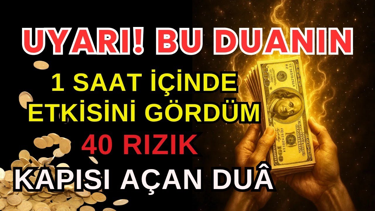 Uyarı! Bu duanın etkisini 1 saat içinde gördüm — 40 rızık kapısını açan dua!