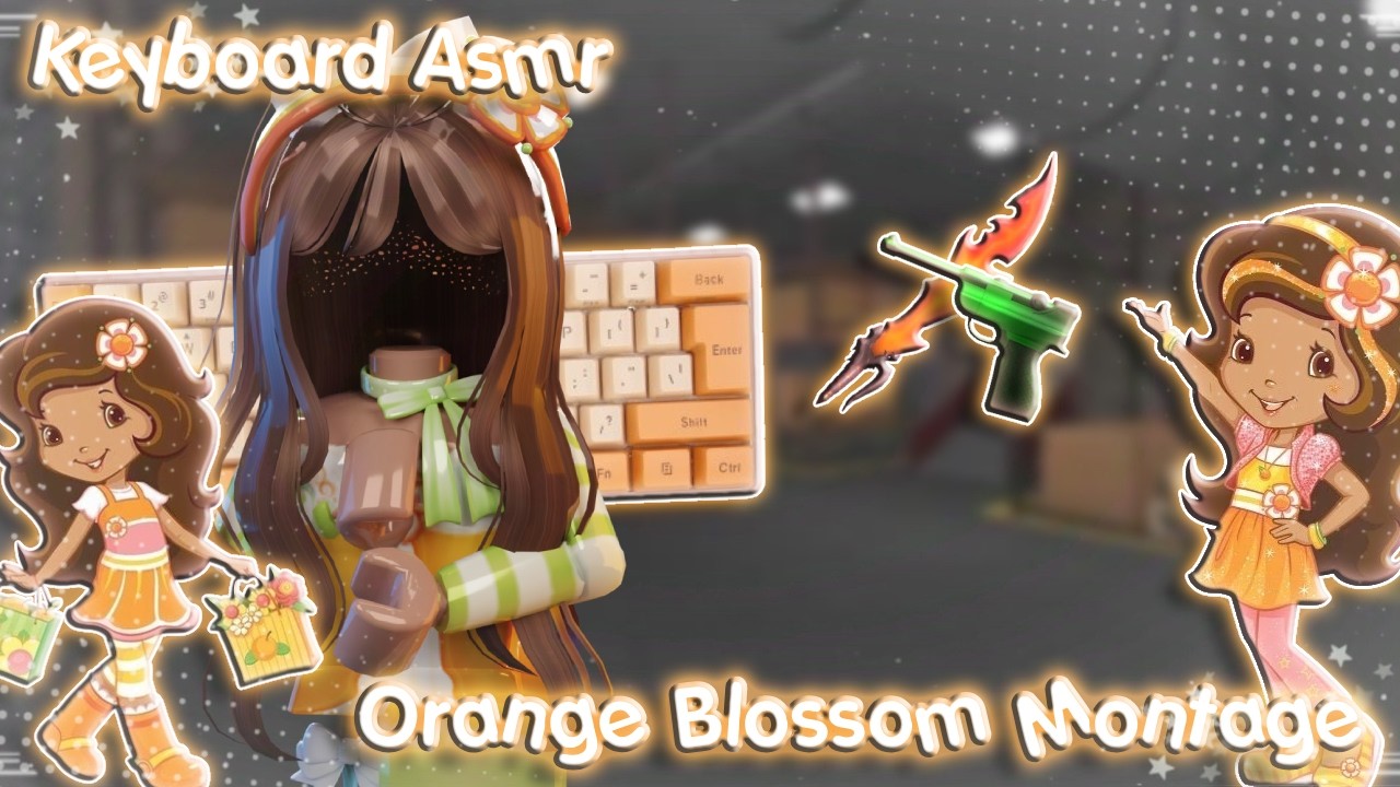 ⭑.ᐟ  Playing mm2 As Orange Blossom ‧˚꒰Keyboard Asmr ୭ ˚. ᵎᵎ Murder Mystery 2₊˚⊹ ᰔ