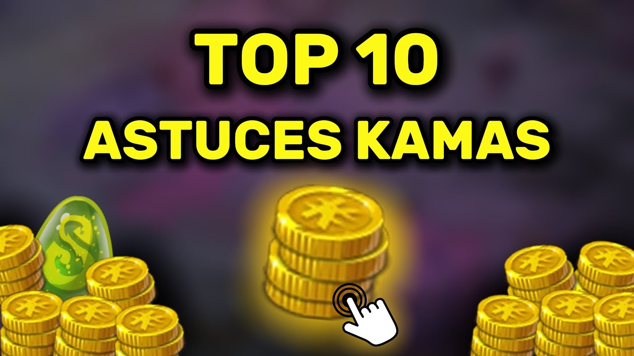 TOP 10 des ASTUCES KAMAS sur DOFUS (2026)