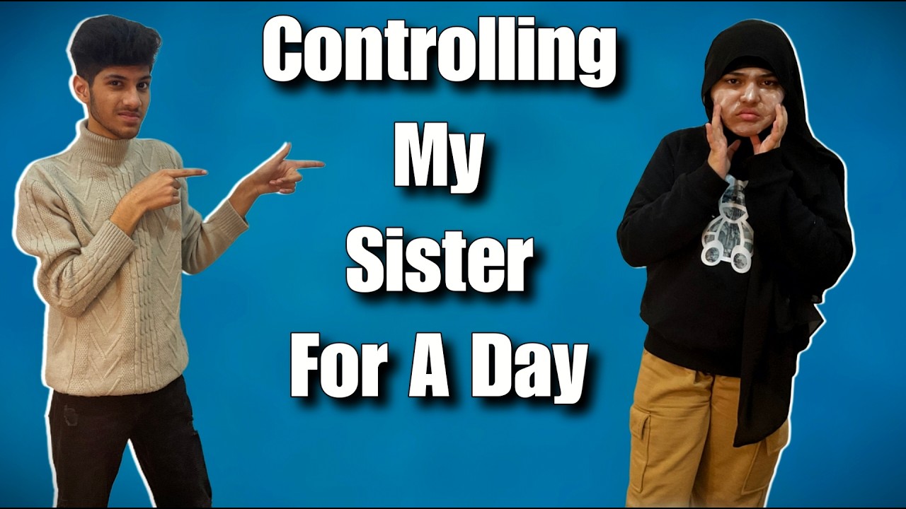 Controlling My Sister's Life For A Day | Sweet Siblings