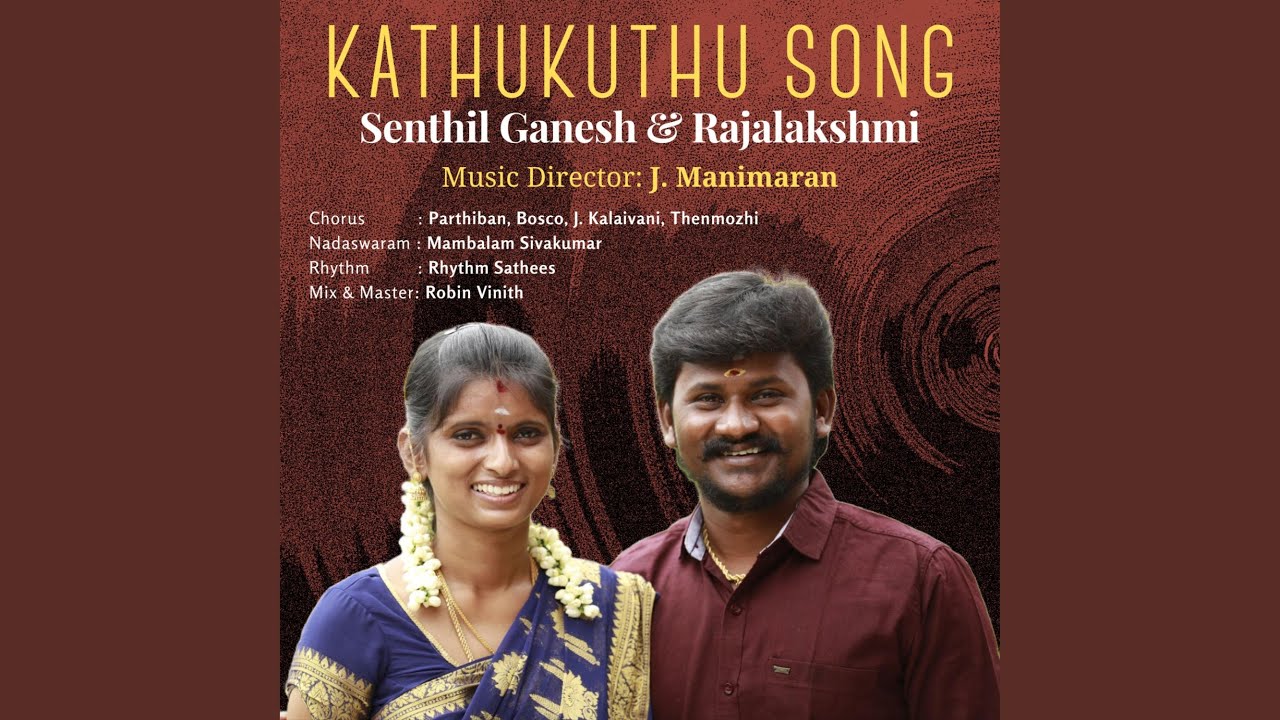 Kathukuthu Song