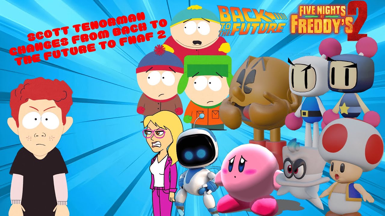 KCPA Movie: Scott Tenorman Changes from Back to the Future to FNAF 2