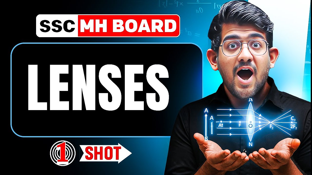 LENSES in 1 Shot | Science 1 | Class 10th Maharashtra Board