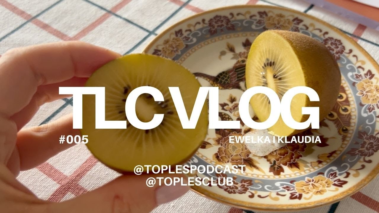 TLC VLOG #005