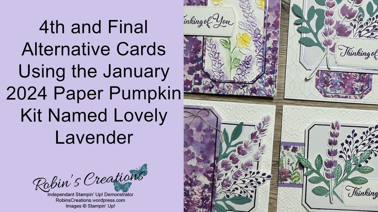 4th and Final Alternative Cards Using the January 2024 Paper Pumpkin Kit Named Lovely Lavender