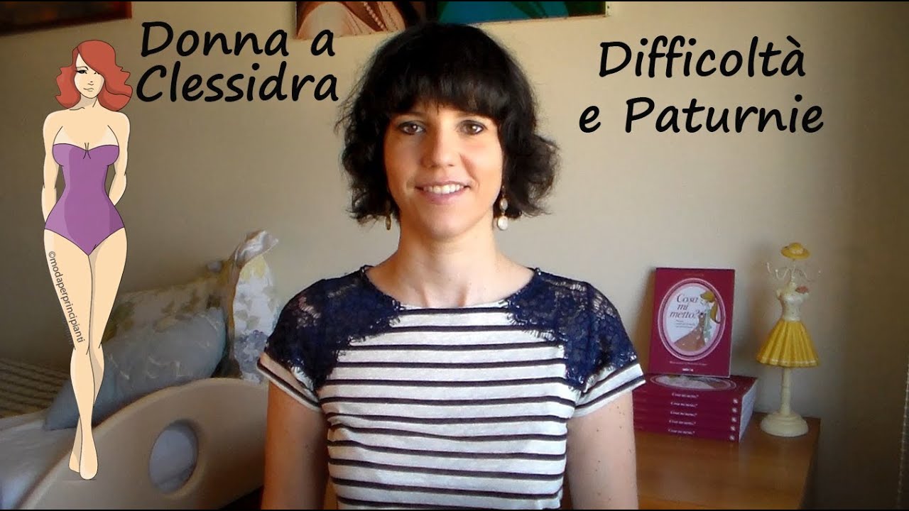Donna a Clessidra: Difficoltà e Paturnie