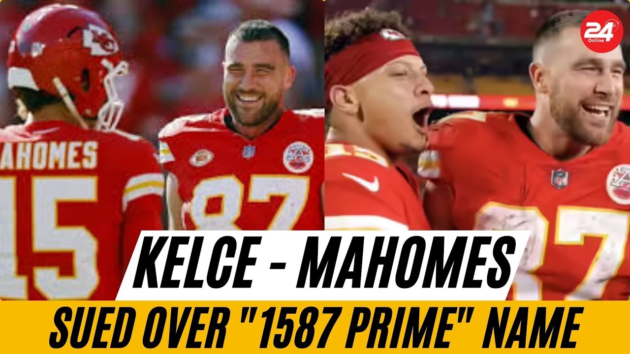 Off-Field Legal Blow: Travis Kelce and Patrick Mahomes Sued Over 