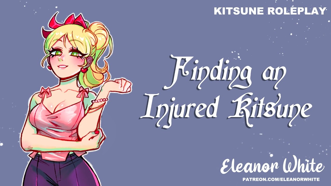 ASMR Roleplay: Finding an Injured Kitsune [F4F][Tending to your wounds][Wholesome]