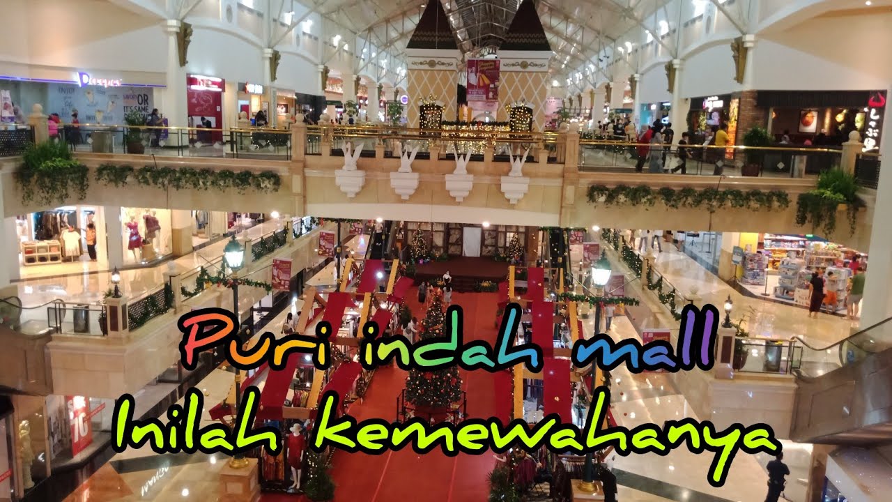 Kemewahan puri indah mall kedoya