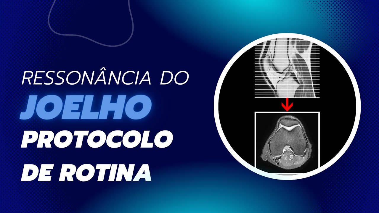 Planejando Exames em Ressonância Magnética