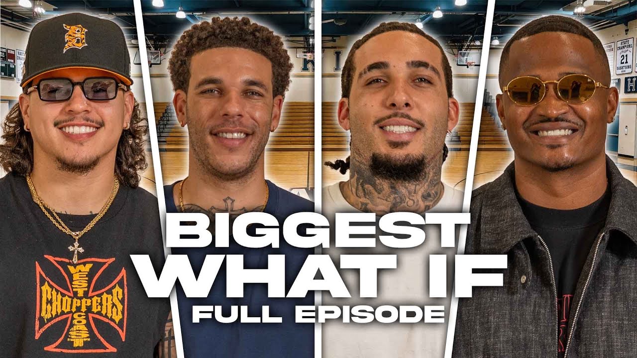 Ball Brothers Debate the NBA&rsquo;s Biggest &ldquo;What Ifs&rdquo; + React to Gelo&rsquo;s New Song - BITF Ep. 33