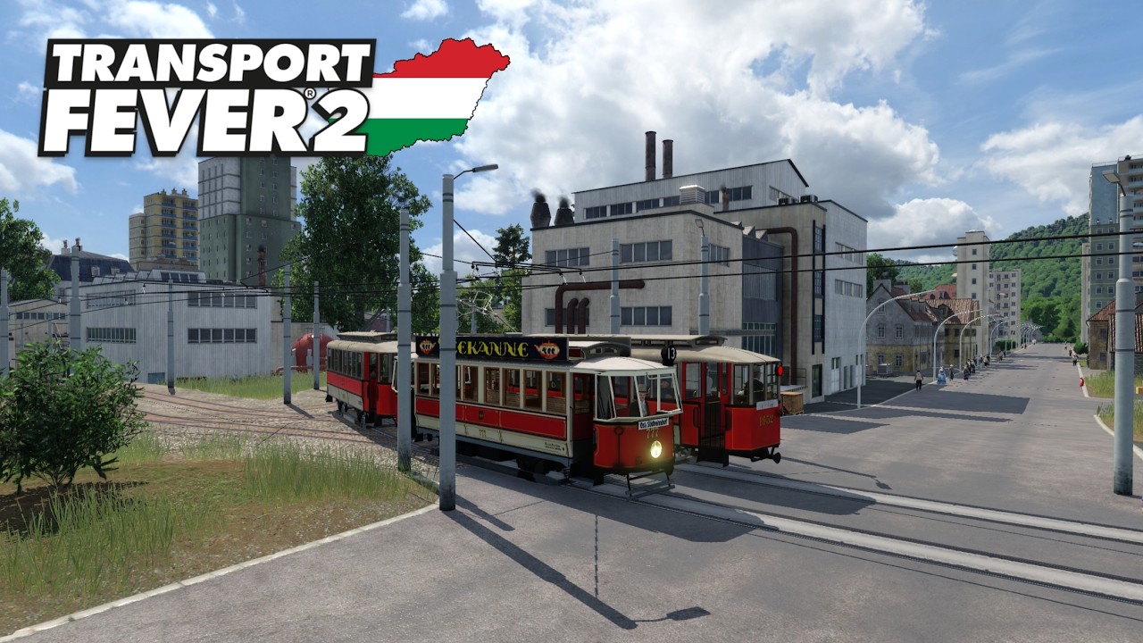 Modolt Transport Fever 2 - 17.Rész (Finomhangolások és villamost Bázakerettyére is!)