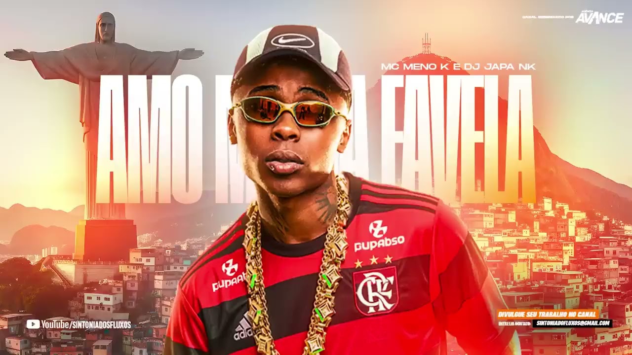 AMO MINHA FAVELA - MC MENO K (DJ JAPA NK)