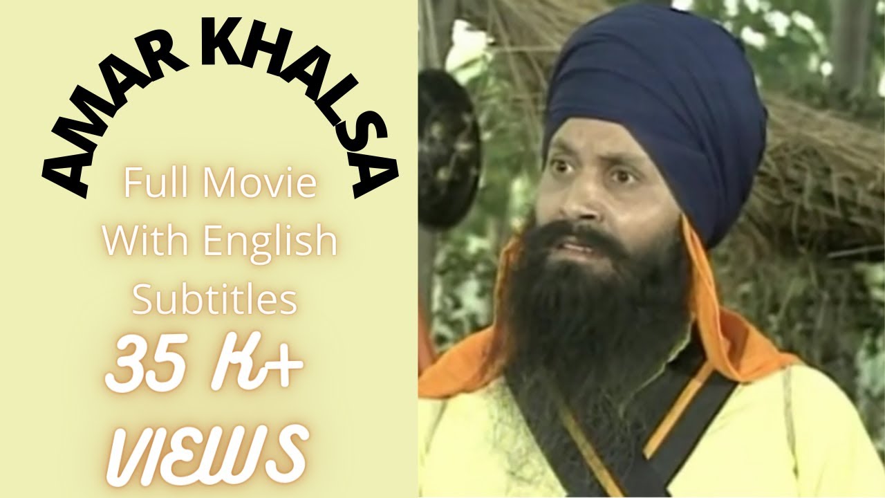 Amar Khalsa FULL PUNJABI MOVIE with English Subtitles | Sikh movies | Punjabi movies