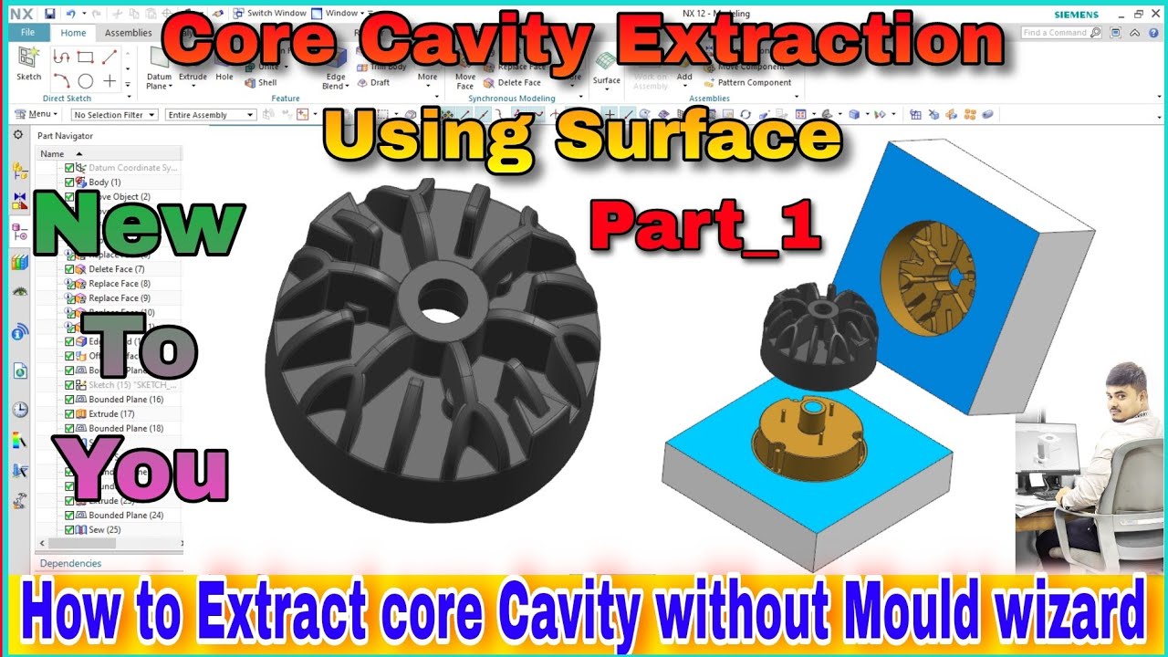 Part_1 How to extract Core Cavity Using Surface in Nx । Core Cavity Extraction without Mould wizard