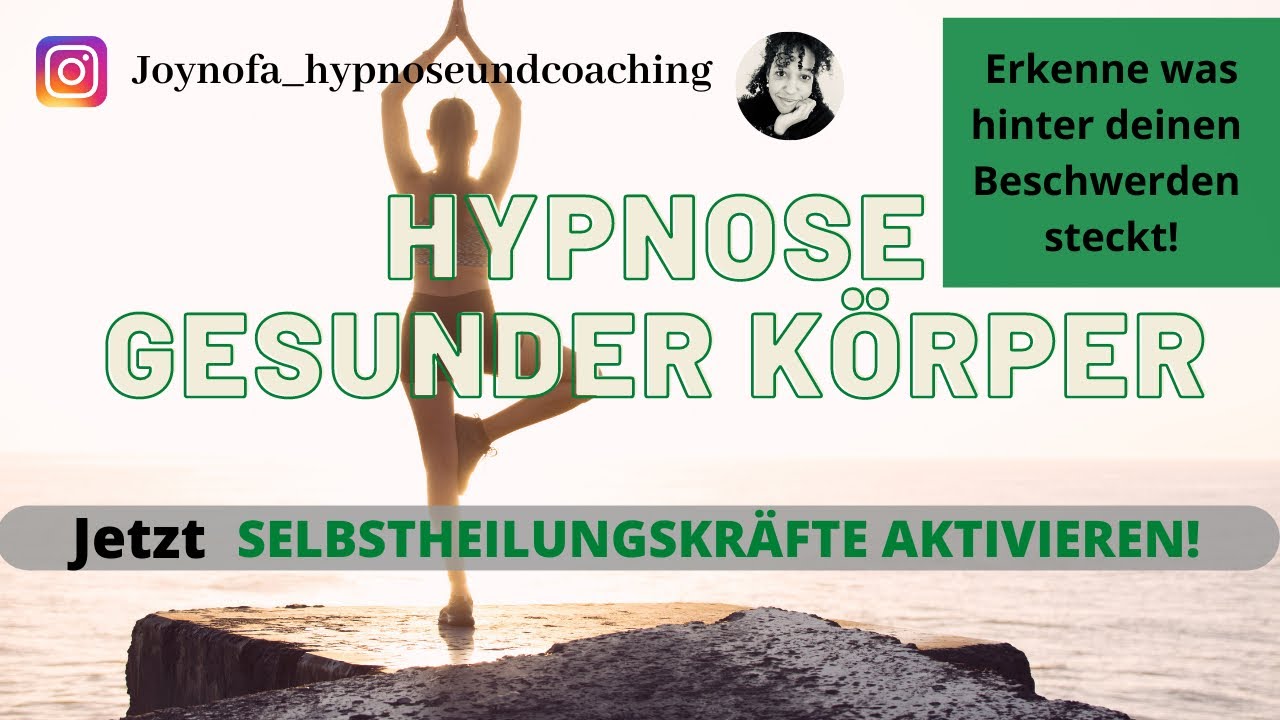 Hypnose Gesunder Körper 💪🏾Selbstheilungskräfte aktivieren 🧬 Grund für deine Beschwerden verstehen