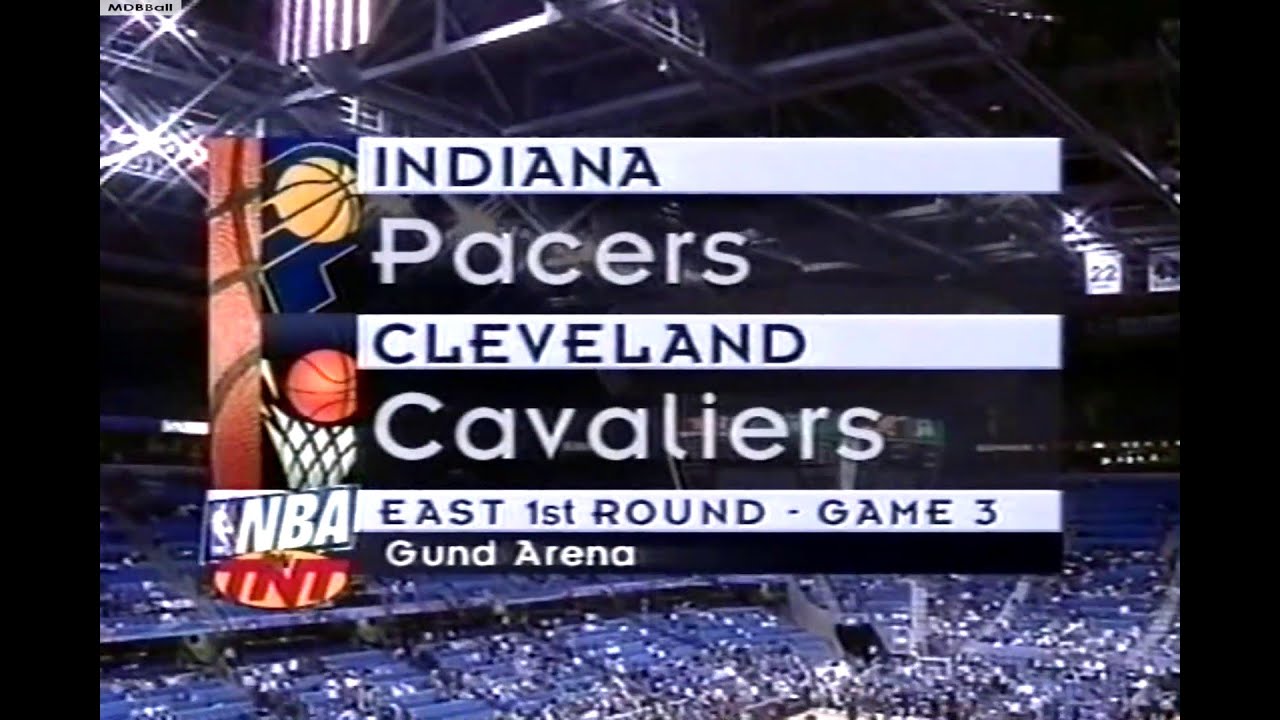 NBA On TNT - Pacers @ Cavs 1998 Playoffs R1 Game 3
